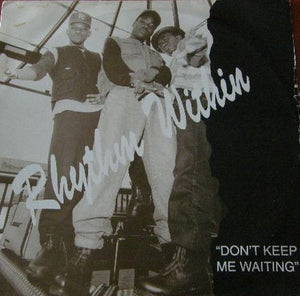 Rhythm Within - Don't Keep Me Waiting (12")