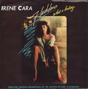 Irene Cara / Helen St. John - Flashdance... What A Feeling (7", Single)