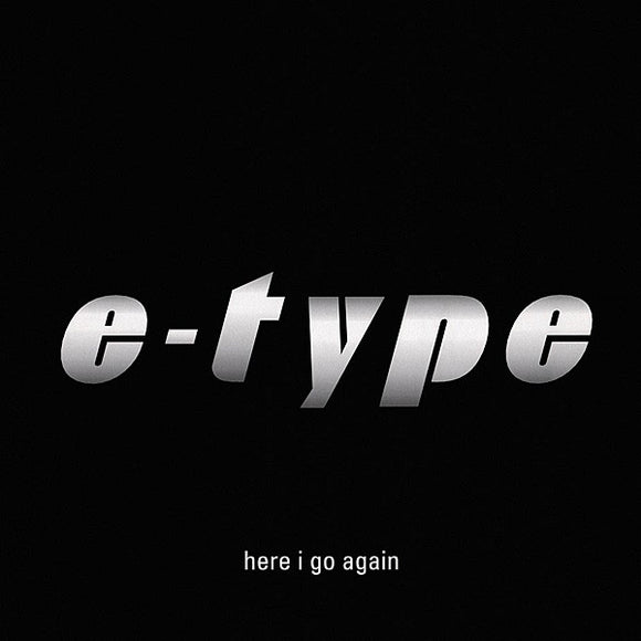 E-Type - Here I Go Again (12