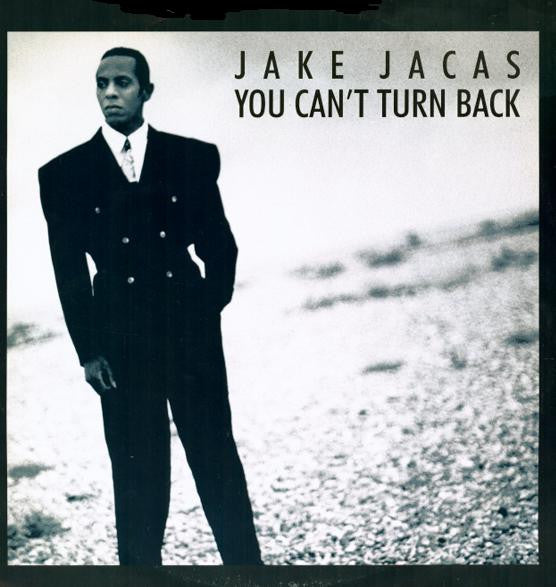 Jake Jacas - You Can't Turn Back (12