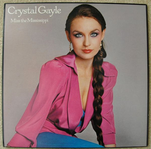 Crystal Gayle - Miss The Mississippi (LP, Album)