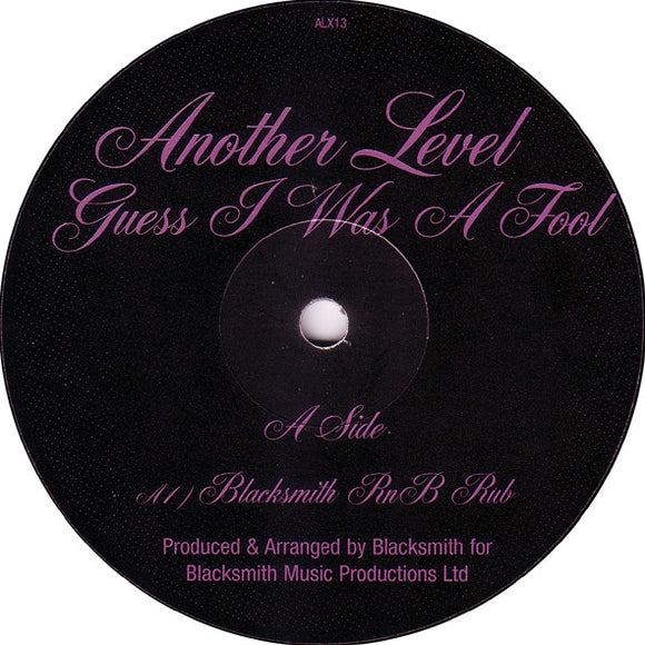 Another Level - Guess I Was A Fool (12