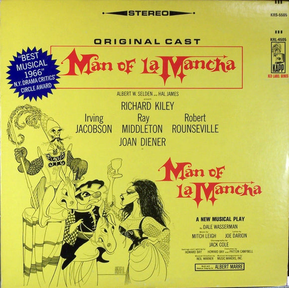 Original Cast*, Richard Kiley, Joan Diener, Irving Jacobson, Robert Rounseville, Ray Middleton - Man Of La Mancha (LP, Album)