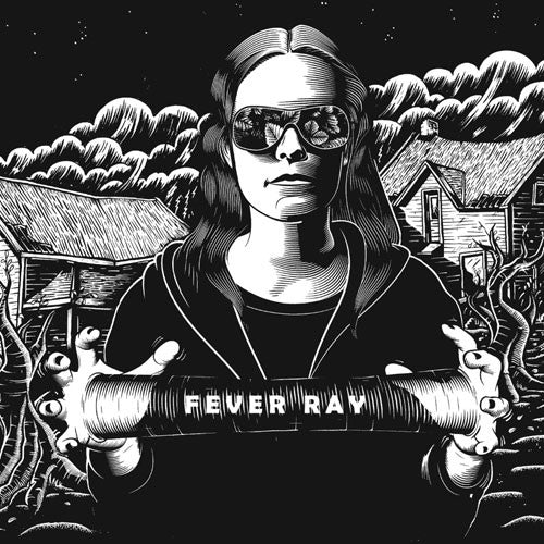Fever Ray - Fever Ray (CD, Album, Enh, Dig)