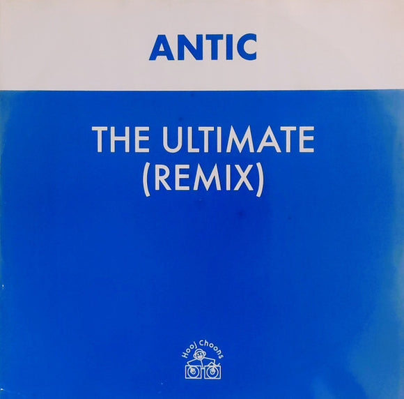 Antic - The Ultimate (Remix) (12