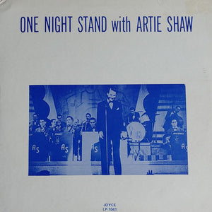 Artie Shaw - One Night Stand With Artie Shaw (LP, Album, Unofficial)