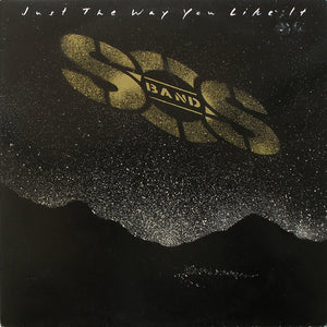 The S.O.S. Band - Just The Way You Like It (LP, Album)