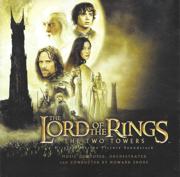 Howard Shore - The Lord Of  The Rings: The Two Towers (Original Motion Picture Soundtrack) (CD, Album, Enh)