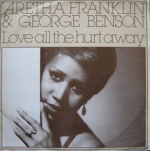 Aretha Franklin & George Benson - Love All The Hurt Away (12", Single)