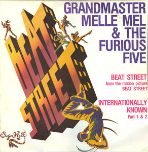 Grandmaster Melle Mel & The Furious Five - Beat Street / Internationally Known Part 1 & 2 (12")
