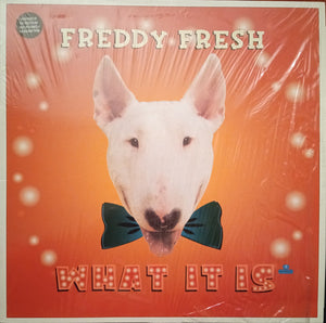 Freddy Fresh - What It Is (12")