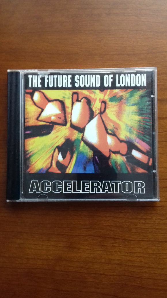 The Future Sound Of London - Accelerator (CD, Album, RP)