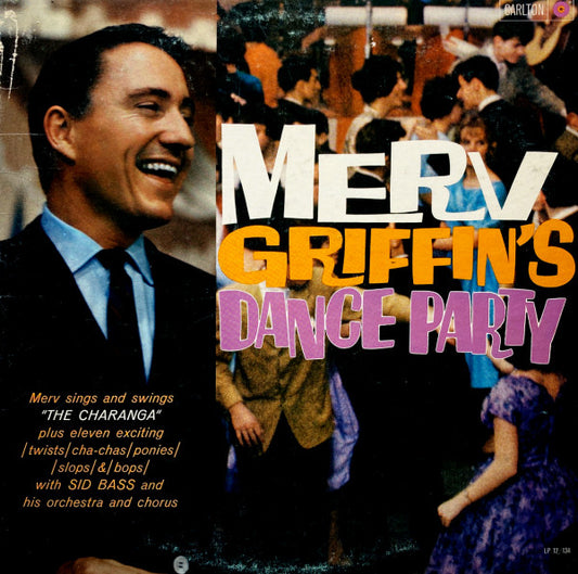 Merv Griffin With The Sid Bass Orchestra And Chorus* - Merv Griffin's Dance Party (LP, Mono)