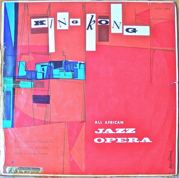 Todd Matshikiza / Pat Williams (7) - King Kong - All African Jazz Opera (LP, Album)
