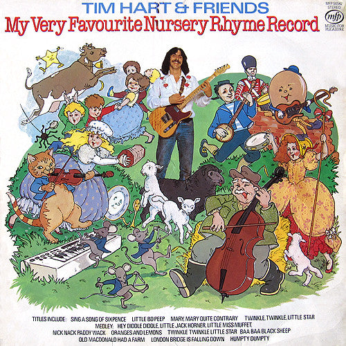 Tim Hart & Friends* - My Very Favourite Nursery Rhyme Record (LP)