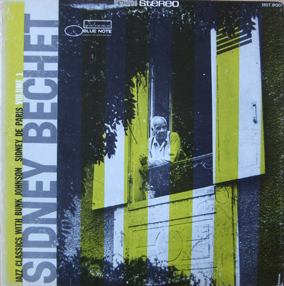 Sidney Bechet With Bunk Johnson / Sidney De Paris - Jazz Classics Volume 1 (LP, RE)
