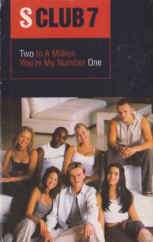 S Club 7 - Two In A Million / You're My Number One (Cass, Single)