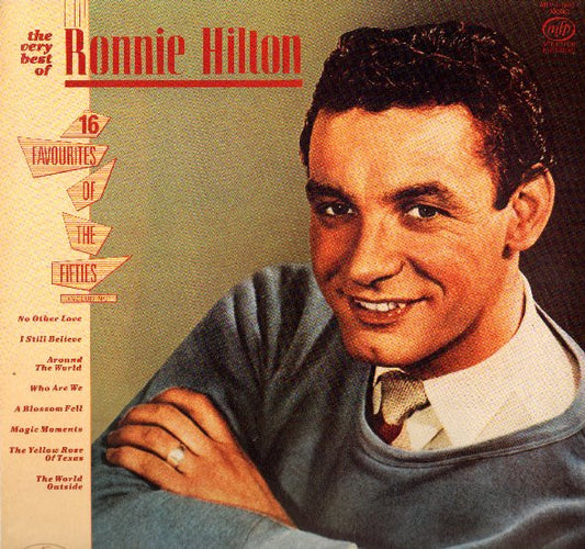 Ronnie Hilton - The Very Best Of Ronnie Hilton / 16 Favourites Of The  Fifties (LP, Album, Comp, Mono)