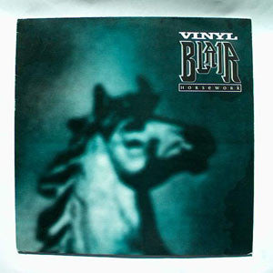 Vinyl Blair - Horsework (12")