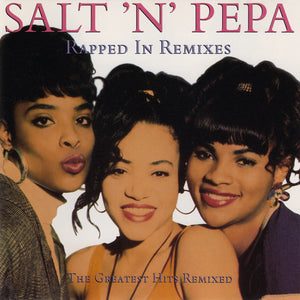 Salt 'N' Pepa - Rapped In Remixes (CD, Comp)
