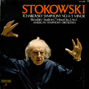 Stokowski*, Tchaikovsky*, Skryabin*, American Symphony Orchestra* - Symphony No. 4 / F Minor / Etude In C♯ Minor, Op. 2, No. 1 (LP)