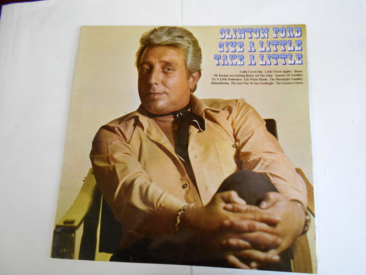 Clinton Ford - Give A Little, Take A Little (LP, Album, Mono)