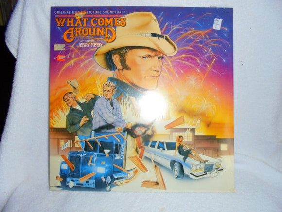 Jerry Reed - What Comes Around (Original Motion Picture Soundtrack) (LP, Album)