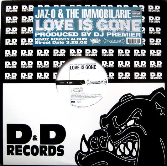 Jaz-O & The Immobilarie* - Love Is Gone (12")