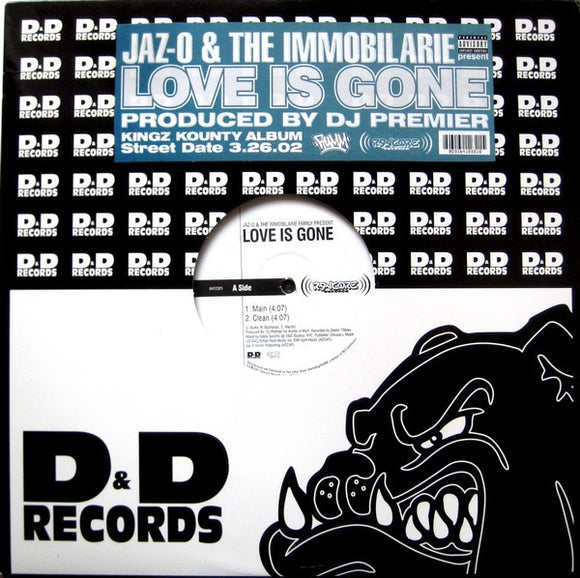 Jaz-O & The Immobilarie* - Love Is Gone (12