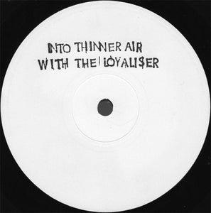 The Fatima Mansions - Into Thinner Air With The Loyaliser (12", Single, W/Lbl)