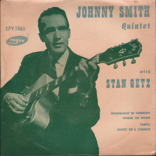 Johnny Smith Quintet With Stan Getz - Moonlight In Vermont (7", EP)
