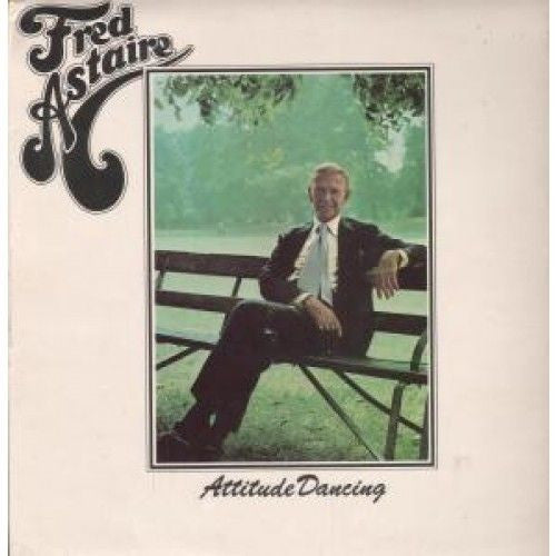 Fred Astaire - Attitude Dancing (LP)