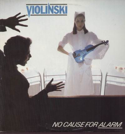 Violinski - No Cause For Alarm (LP, Album)