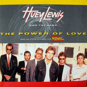 Huey Lewis And The News* - The Power Of Love (7", Single, Blu)