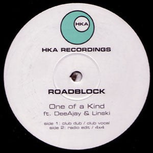 RoadBlock Ft. DeeAjay & Linski* - One Of A Kind (12")