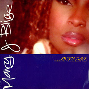 Mary J Blige* Featuring George Benson - Seven Days (12")