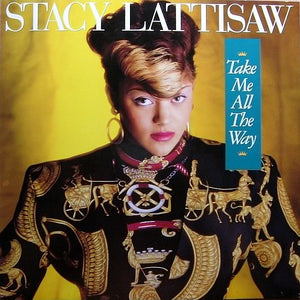 Stacy Lattisaw - Take Me All The Way (LP, Album)