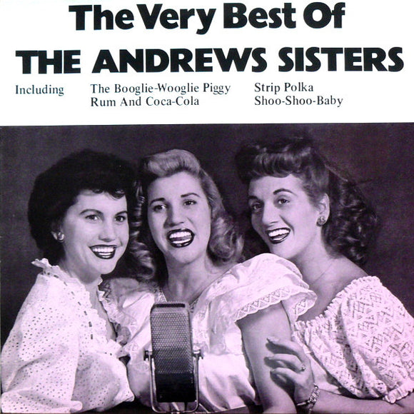 The Andrews Sisters - The Very Best Of (LP, Comp, Mono)