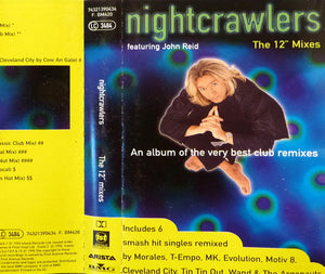 Nightcrawlers Featuring John Reid - The 12" Mixes (Cass, Album, Comp, Dol)