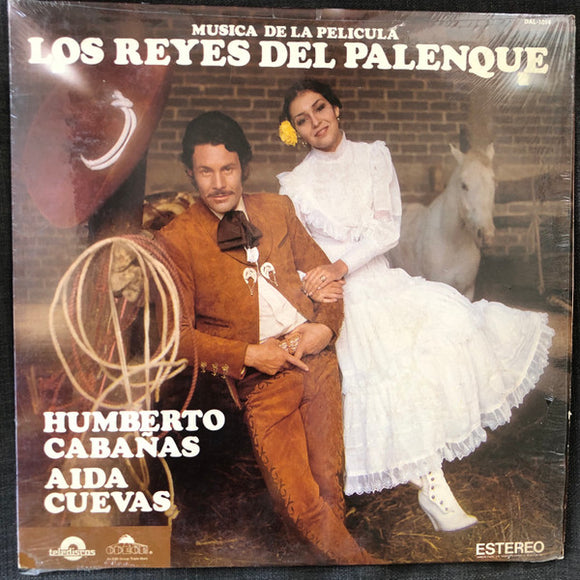 Humberto Cabañas, Aida Cuevas - Musica Del La Pelicula Los Reyes Del Palenque (LP, Album)
