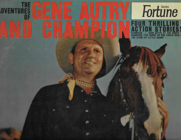 Gene Autry, The Cass County Boys, Carl Cotner's Orchestra, Wally Maher - The Adventures Of Gene Autry And Champion (LP, Album)