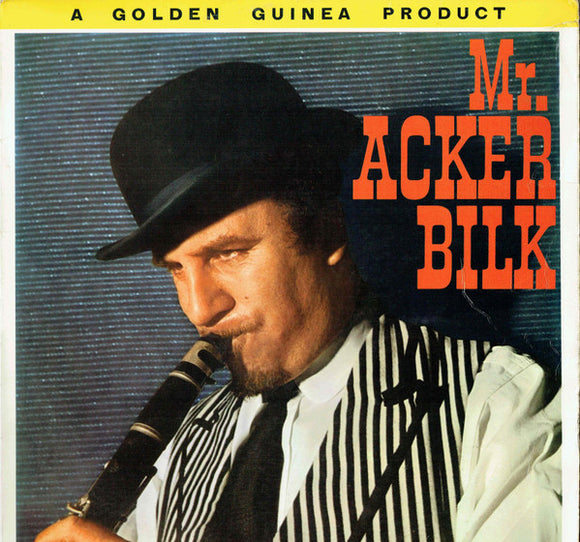 Mr. Acker Bilk And His Paramount Jazz Band* - Mr. Acker Bilk (LP, Comp)