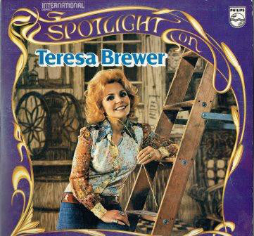 Teresa Brewer - Spotlight On Teresa Brewer (LP, Comp)