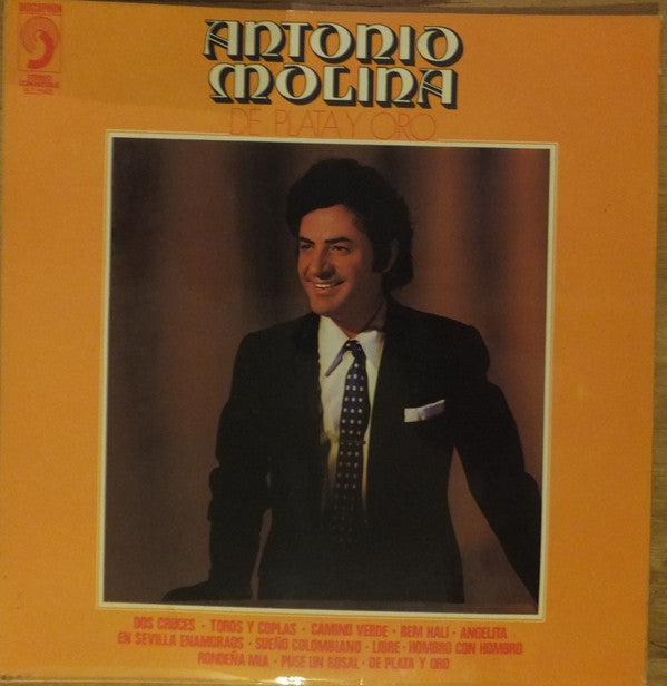 Antonio Molina (2) - De Plata Y Oro (LP, Album)