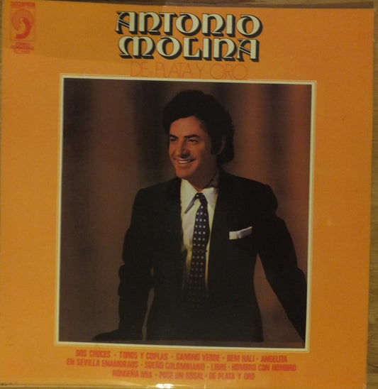 Antonio Molina (2) - De Plata Y Oro (LP, Album)