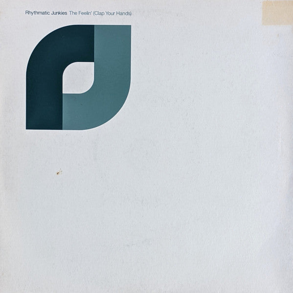 Rhythmatic Junkies - The Feelin' (Clap Your Hands) (12")
