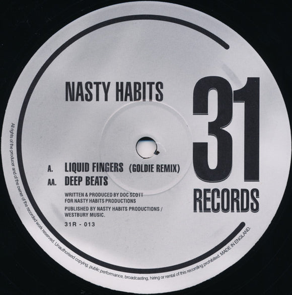Nasty Habits - Liquid Fingers (Goldie Remix) / Deep Beats (12