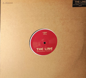 D.Disco - The Line (Unreleased Pressure) (12")
