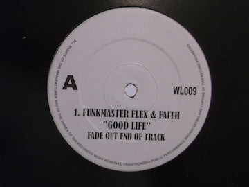 Funkmaster Flex Featuring Faith* - Good Life (12", Unofficial)