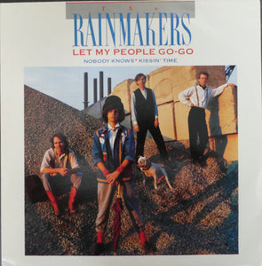 The Rainmakers (2) - Let My People Go-Go (12")